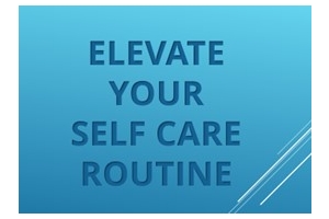 Upgrade Your Self-Care Routine: Relaxation and Wellness Every Day